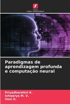 Paradigmas de aprendizagem profunda e computação neural (Portuguese Edition)