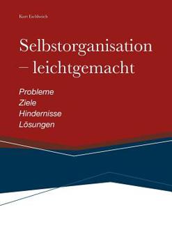 Paperback Selbstorganisation - leichtgemacht [German] Book