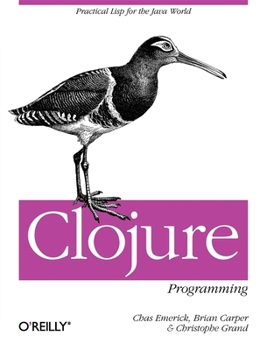 Paperback Clojure Programming: Practical LISP for the Java World Book