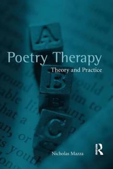 Paperback Poetry Therapy: Theory and Practice Book