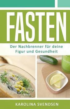 Paperback Fasten: Der Nachbrenner für deine Figur und Gesundheit [German] Book