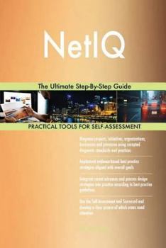 Netiq: The Ultimate Step-By-Step Guide