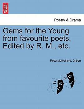 Paperback Gems for the Young from Favourite Poets. Edited by R. M., Etc. Book