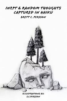 Paperback Inept & Random Thoughts Captured in Haiku Book