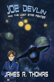 Paperback Joe Devlin: And The Lost Star Fighter Book