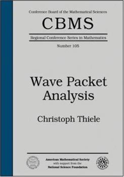 Paperback Wave Packet Analysis (CBMS Regional Conference Series in Mathematics) Book
