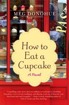 Paperback How to Eat a Cupcake Book