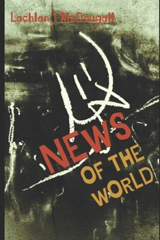 NEWS OF THE WORLD: Machine Poetry