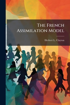 Paperback The French Assimilation Model Book