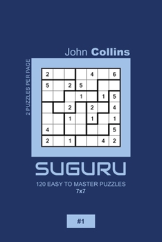 Paperback Suguru - 120 Easy To Master Puzzles 7x7 - 1 Book