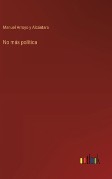 Hardcover No más política [Spanish] Book