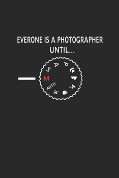 Carnet De Notes: Le Photographe Objectif De La Caméra Film Zoom Cadeaux De Douche 120 Pages, 6X9 (Environ A5) Journal Ligné (French Edition)