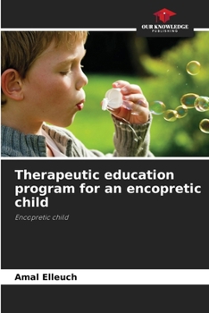 Paperback Therapeutic education program for an encopretic child Book