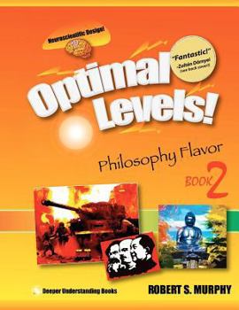 Paperback Optimal Levels!: Philosophy Flavor Book 2 Book