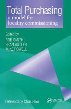 Paperback Total Purchasing: A Model for Locality Commissioning Book