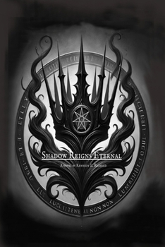 Shadow Reigns Eternal