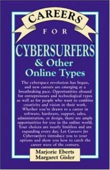 Careers for Cybersurfers & Other Online Types (Vgm Careers for You Series) - Book  of the Careers for You