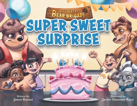 Paperback The Great Bear Brigade: Super Sweet Surprise Book