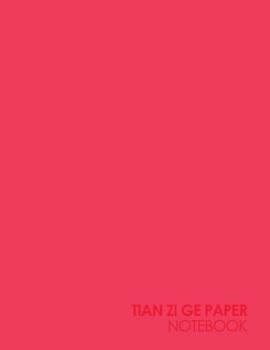 Paperback Tian Zi Ge Paper Notebook: Chinese Writing Practice Book, Traditional Chinese Writing - Plain Pink Cover Book