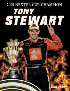 Paperback Tony Stewart: 2005 Nextel Cup Champion Book