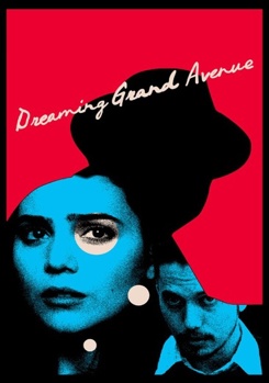 Dreaming Grand Avenue