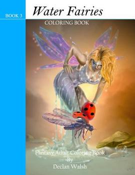 Paperback Water Faries: Coloring Book 3 Book