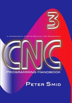 Hardcover CNC Programming Handbook [With CDROM] Book