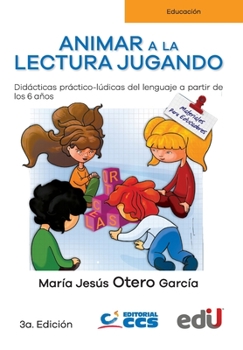 Paperback Animar a la lectura jugando [Spanish] Book