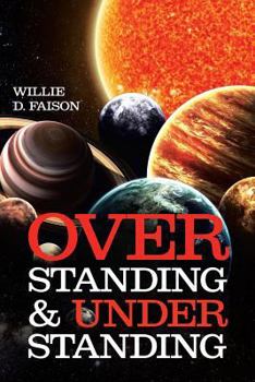 Paperback Overstanding and Understanding Book