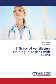 Paperback Efficacy of ventilatory training in patient with COPD Book