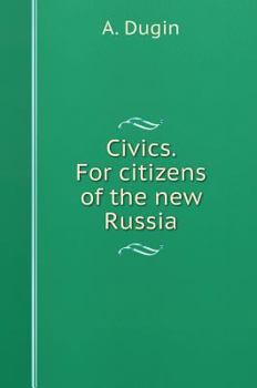 Hardcover Civics. for citizens of the new Russia [Russian] Book