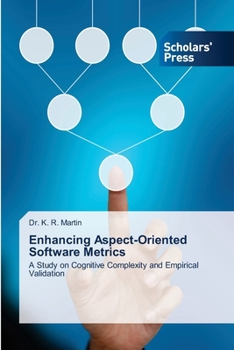 Paperback Enhancing Aspect-Oriented Software Metrics Book