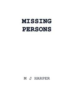 Hardcover Missing Persons Book