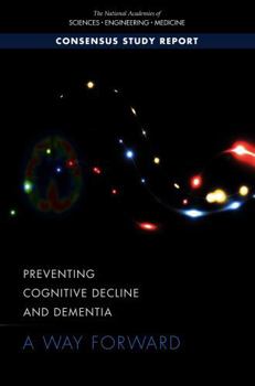 Paperback Preventing Cognitive Decline and Dementia: A Way Forward Book
