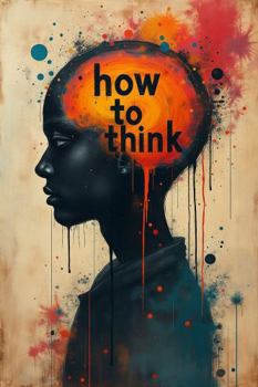 Hardcover How To Think Book