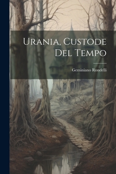 Paperback Urania, Custode Del Tempo [Italian] Book