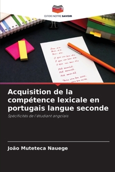 Paperback Acquisition de la compétence lexicale en portugais langue seconde [French] Book