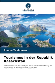 Paperback Tourismus in der Republik Kasachstan [German] Book