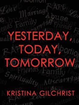 Paperback Yesterday, Today, Tomorrow Book