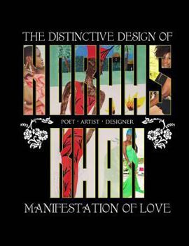 Paperback The Distinctive Design of Norahs Khan: Manifestation of Love Book