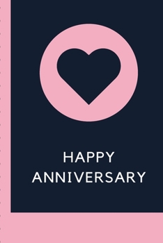 Happy Anniversary: Gag Gift Sarcastic Sassy Anniversary Journal Happy Anniversary Pet Parents Animal Lover Dog Cat Gift Under 10 6X9 Punny Keepsake