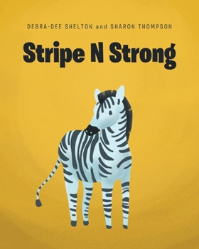 Paperback Stripe N Strong Book