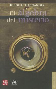 Paperback El Algebra del Misterio [Spanish] Book