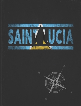 Paperback Saint Lucia: Personalized Gift for Saint Lucian Friend for Travel Lightly Lined Pages Daily Journal Diary Notepad Book