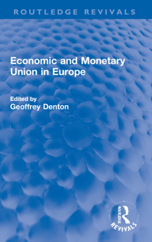 Paperback Economic and Monetary Union in Europe Book