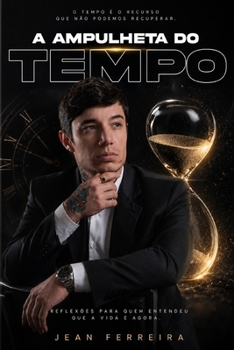 Paperback A Ampulheta Do Tempo [Portuguese] Book