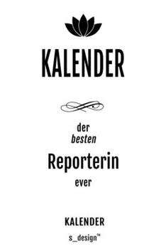 Kalender für Reporter / Reporterin: Wochen-Planer 2020 / Tagebuch / Journal für das ganze Jahr: Platz für Notizen, Planung / Planungen / Planer,  Erinnerungen und Sprüche (German Edition)