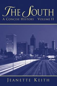 Paperback The South: A Concise History, Volume II Book