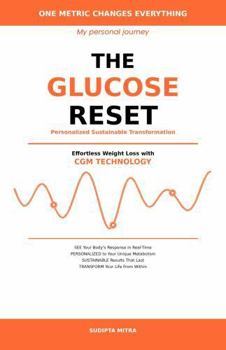 Paperback The Glucose Reset: Effortless Weight Loss using CGM Technology (Get Reset Series) Book