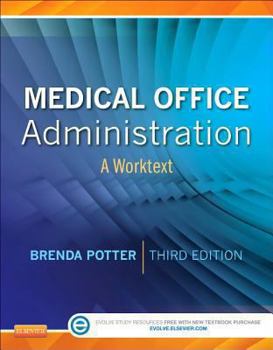 Paperback Medical Office Administration: A Worktext Book